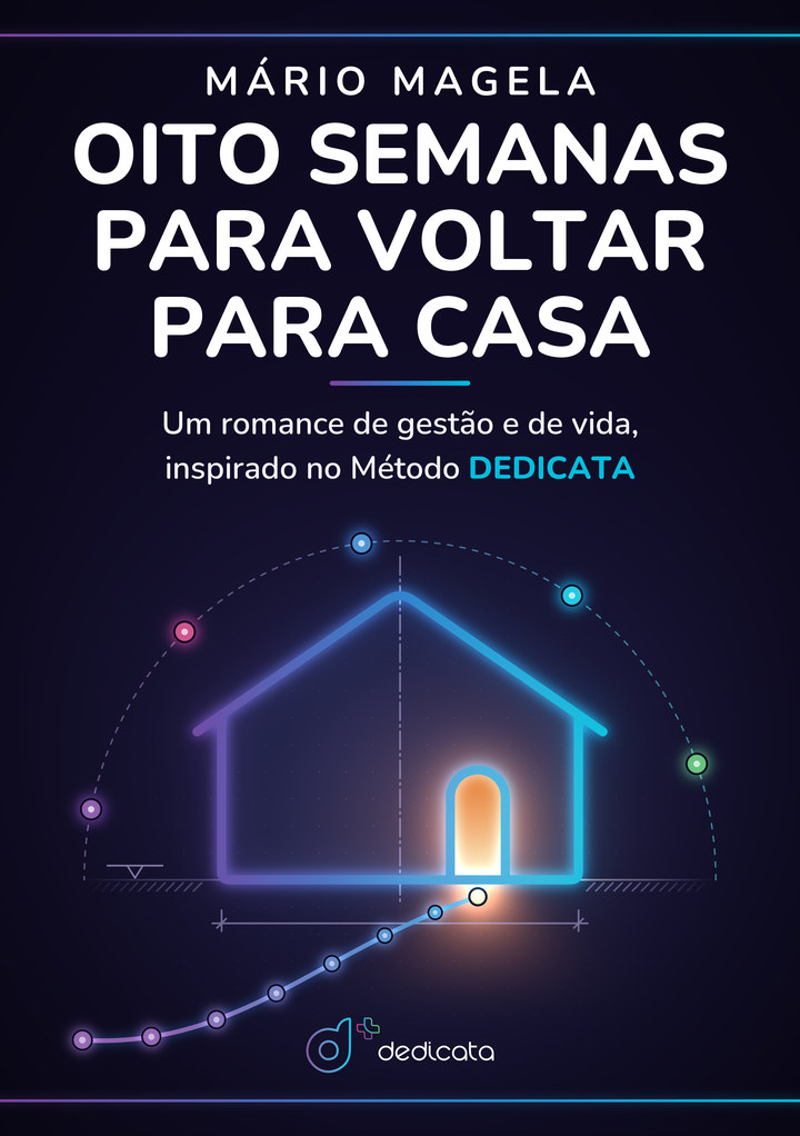 Capa do livro Oito Semanas para Voltar para Casa, de Mário Magela: uma casa de contorno luminoso com a porta acesa e um caminho de oito pontos até ela